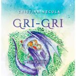 Gri-gri - Cristina Necula, editura Libris Editorial