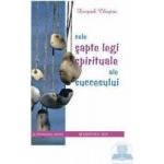 Cele sapte legi spirituale ale succesului - Deepak Chopra