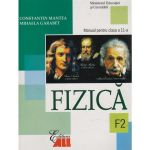 Fizica Cls 11 F2 - Constantin Mantea, Mihaela Garabet, editura All