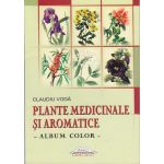 Plante medicinale si aromatice - Claudiu Voda, editura Iulian Cart