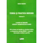 Teoria si practica nursing. Vol. 2 - Vasile Baghiu, editura Cartea Medicala