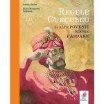 Regele Curcubeu - Amalia Banas, editura Frontiera
