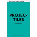 Architecture Words 6 - Projectiles | Bernard Cache