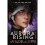 Aurora Rising | Amie Kaufman, Jay Kristoff