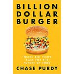 Billion Dollar Burger | Chase Purdy 