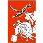 Europeana o scurta istorie a secolului douazeci - Patrick Ouredniuk