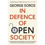 In Defence of Open Society | George Soros