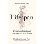 Lifespan - David A. Sinclair PhD, editura Lifestyle