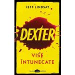 Dexter 1: Vise intunecate - Jeff Lindsay, editura Paladin