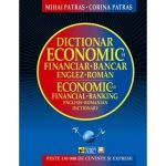 Dictionar economic si financiar-bancar englez-roman, editura Arc