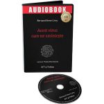 Audiobook. Acest virus care ne sminteste - Bernard-Henri Levy, editura Act Si Politon