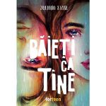 Baieti ca tine - Juliana Stone, editura Booklet