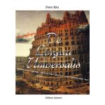 De Lingua Universalis - autor Petre Rau, editura InfoRapArt