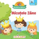 Micutele zane nivel 1 7 ani+