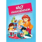 Nagy ovodaskonyvem. Marea mea carte despre gradinita - Izmindi Katalin, editura Roland
