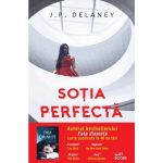Sotia perfecta - J.P. Delaney, editura Litera