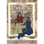 Bank ban - Katona Jozsef, editura Kedvenc Kiado
