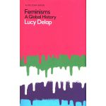 Feminisms | Lucy Delap