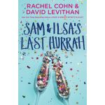Sam & Ilsa's Last Hurrah | Rachel Cohn, David Levithan