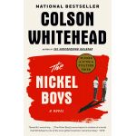The Nickel Boys | Colson Whitehead