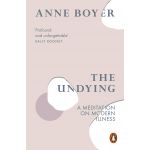Undying | Anne Boyer
