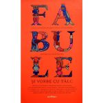 Fabule si vorbe cu talc - Adrian Savoiu, Diana Zografi, editura Grupul Editorial Art