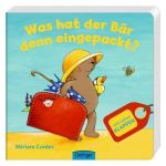 Carte pentru copii in limba germana, &bdquo;Ce a impachetat ursul?&rdquo; de Miriam Cordes, 2-4 ani