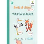 Vulpea si barza. Invat sa citesc de mic, editura Gama