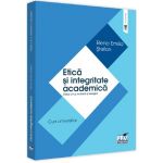 Etica si integritate academica ed.2 - Elena Emilia Stefan
