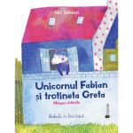 Unicornul fabian si trotineta greta - Nic Simion