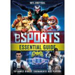 100% Unofficial eSports Guide | Kevin Pettman, Egmont Publishing UK