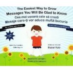 Cea mai usoara cale sa cresti. The easiest way to grow + CD - Mabel Katz Erika Aguilar