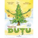 Visul lui Dutu - Cristina Elena Gheorghiu, Florin Gheorghiu, editura All