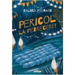 Pericol la petrecere! - Raluca Poenaru, editura Grupul Editorial Art
