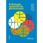 Psihologia sportului de performanta - Mihai Epuran, Irina Holdevici, Florentina Tonita