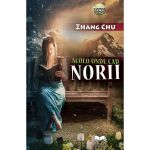 Acolo unde cad norii - Zhang Chu, editura Ideea Europeana