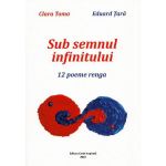 Sub semnul infinitului - Clara toma, Eduard Tara