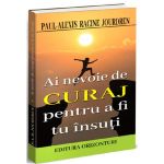 Ai nevoie de curaj pentru a fi tu insuti - Paul-Alexis Racine Jourdren