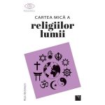 Cartea mica a religiilor lumii - Ross Dickinson