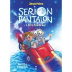 Serion Pantalon in Tara Amintirilor - Olimpia Melinte, editura Pandora