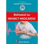 Bolnavul cu infarct miocardic - Camelia Cristina Diaconu, editura Medicala