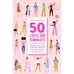 50 Lists for Feminists | Aura Lewis