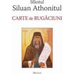 Carte de rugaciuni - Sfantul Siluan Athonitul