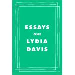 Essays One | Lydia Davis