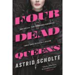 Four Dead Queens | Astrid Scholte