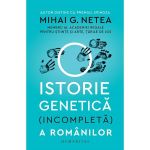 O istorie genetica (incompleta) a romanilor - Mihai G. Netea, editura Humanitas