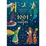 1001 de nopti. Basme arabe istorisite de Eusebiu Camilar Vol.1