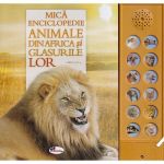 Mica Enciclopedie: Animale din Africa si Glasurile Lor ed.2