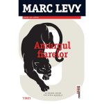 Amurgul fiarelor - Marc Levy, editura Trei