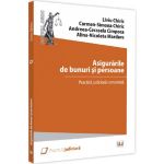 Asigurarile de bunuri si persoane - Liviu Chiric, Carmen-Simona Chiric, editura Universul Juridic